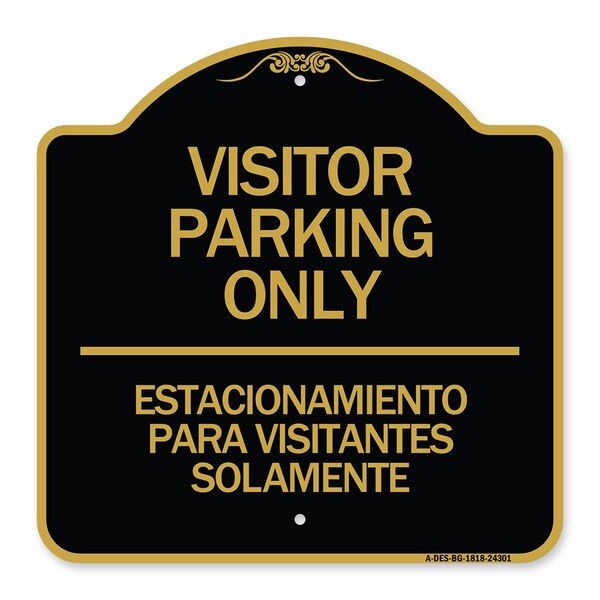Signmission Bilingual Reserved Parking Visitor Parking Only Estacionamiento Para Visitantes, A-DES-BG-1818-24301 A-DES-BG-1818-24301 - main
